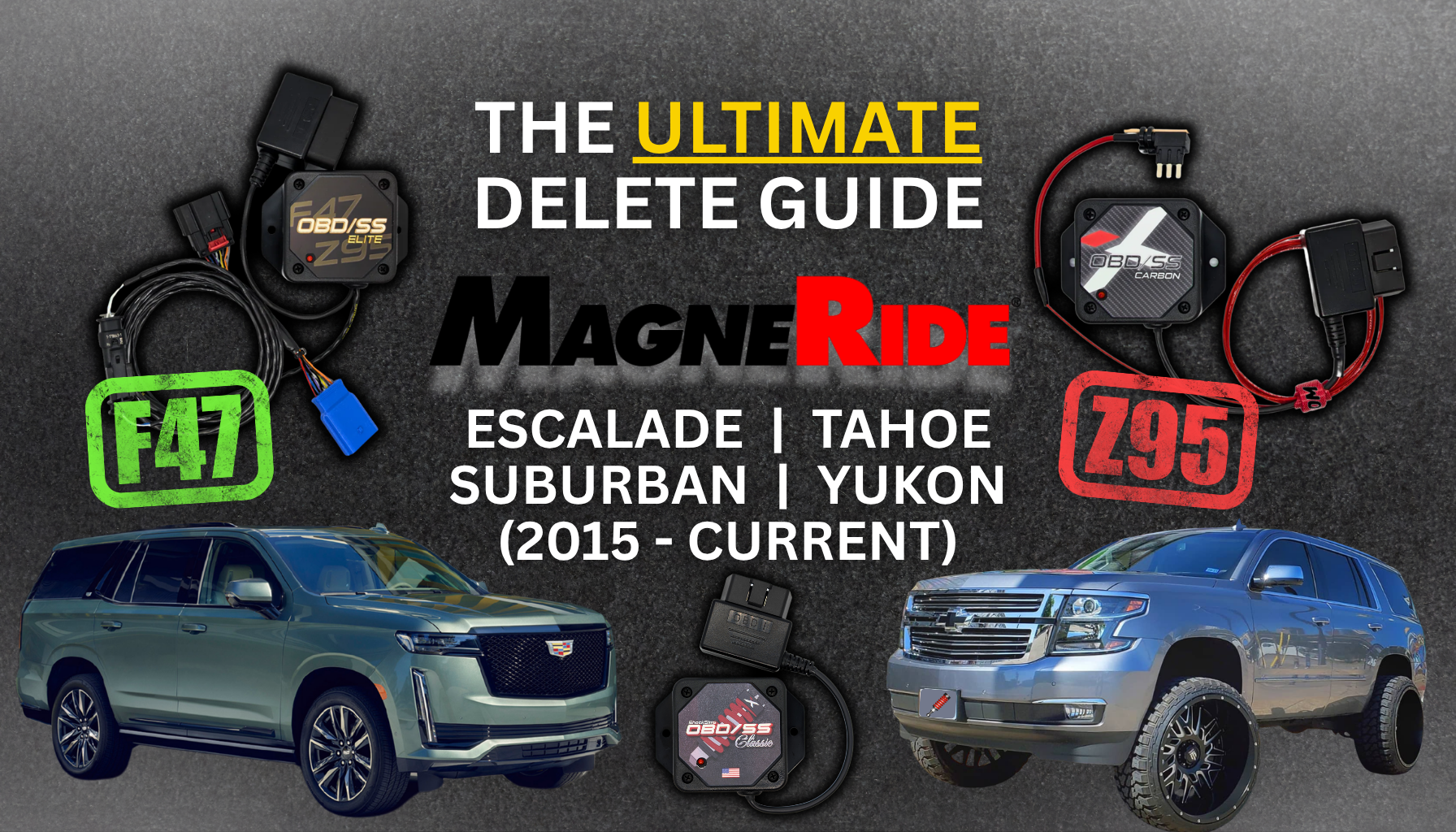 The Ultimate Guide to Bypassing MagneRide on GM Full-Size SUVs (2015-2026)