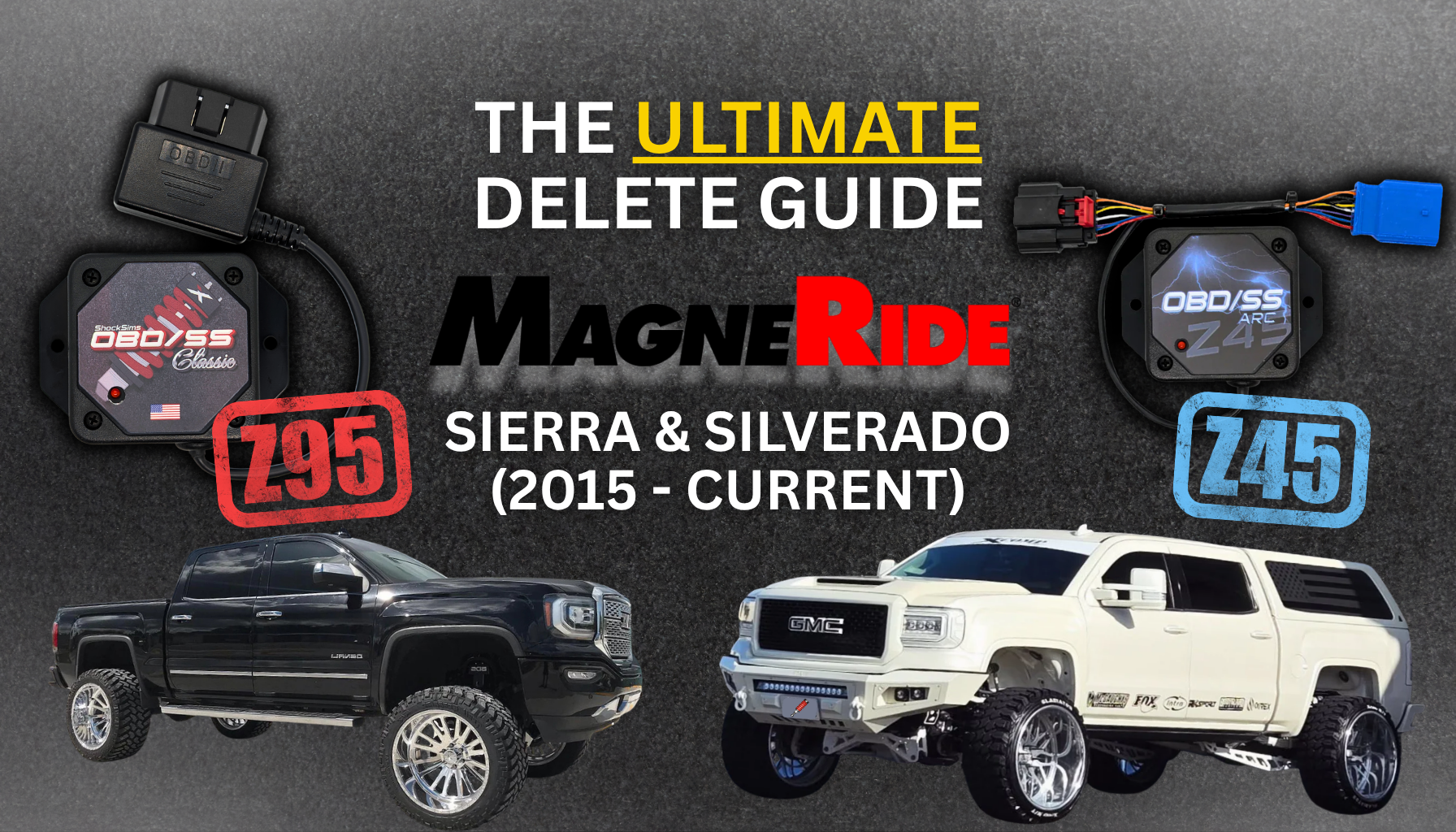 The Ultimate MagneRide Delete Guide for GMC Sierra & Silverado Denali (2015-2026)