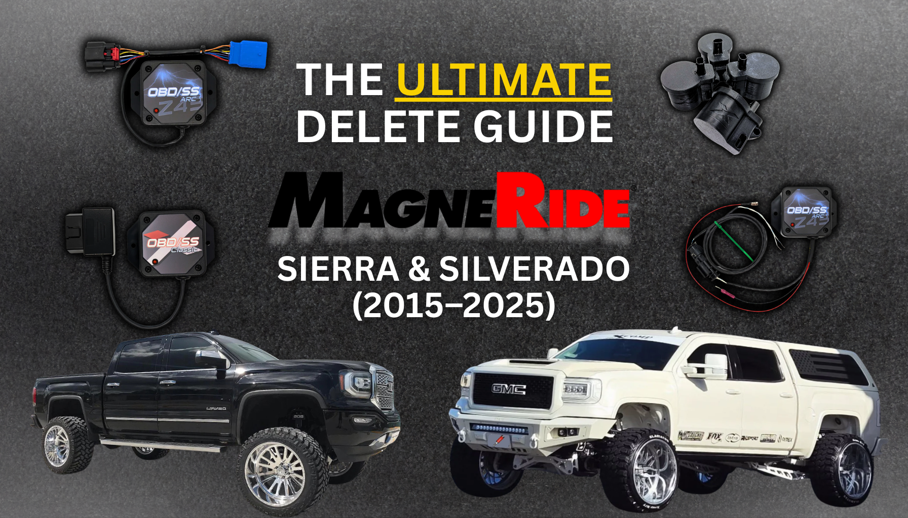 The Ultimate MagneRide Delete Guide for GMC Sierra & Silverado Denali (2015–2025)